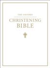 Image for The Oxford Christening Bible (Authorized King James Version)