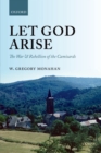 Image for Let God arise: the war and rebellion of the Camisards