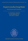 Image for Superconducting State: Mechanisms and Properties
