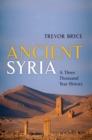 Image for Ancient Syria: a three thousand year history