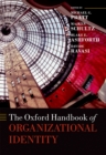 Image for Oxford Handbook of Organizational Identity