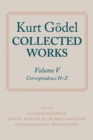 Image for Kurt Godel: collected works. (correspondence H-Z)