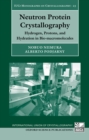 Image for Neutron protein crystallography: hydrogen, protons, and hydration in bio-macromolecules : 25