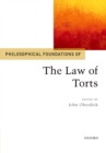 Image for Philosophical foundations of the law of torts