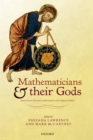 Image for Mathematicians and their Gods: interactions between mathematics and religious beliefs