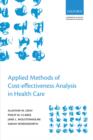 Image for Applied methods of cost-effectiveness analysis in healthcare