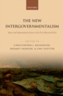 Image for The new intergovernmentalism: states and supranational actors in the post-Maastricht era