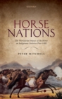 Image for Horse nations: the worldwide impact of the horse on indigenous societies post-1492