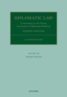 Image for Diplomatic law: commentary on the Vienna Convention on Diplomatic Relations
