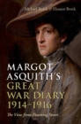 Image for Margot Asquith&#39;s Great War diary, 1914-1916: the view from Downing Street