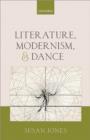 Image for Literature, modernism, and dance