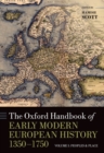 Image for The Oxford handbook of early modern European history, 1350-1750.: (Peoples and place)