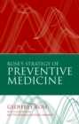 Image for Rose&#39;s strategy of preventive medicine: the complete original text