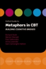 Image for Oxford Guide to Metaphors in CBT: Building Cognitive Bridges
