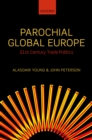 Image for Parochial global Europe: 21st century trade politics