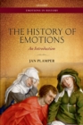 Image for The history of emotions: an introduction