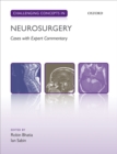 Image for Challenging concepts in neurosurgery: cases with expert commentary