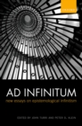 Image for Ad Infinitum: new essays on epistemological infinitism