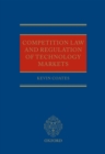 Image for Competition law and regulation of technology markets