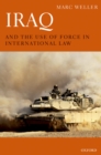 Image for Iraq and the use of force in international law