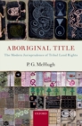 Image for Aboriginal title: the modern jurisprudence of tribal land rights