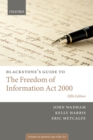 Image for Blackstone&#39;s guide to the Freedom of Information Act 2000.