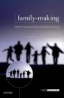 Image for Family-making: contemporary ethical challenges