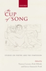 Image for The cup of song: studies on poetry and the symposion