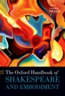 Image for The Oxford handbook of Shakespeare and embodiment: gender, sexuality, and race