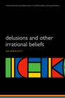 Image for Delusions and other irrational beliefs