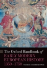 Image for The Oxford handbook of early modern European history, 1350-1750.: (Cultures and power)