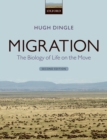 Image for Migration: the biology of life on the move