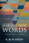 Image for Making new words: morphological derivation in English