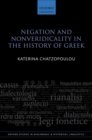 Image for Negation and Nonveridicality in the History of Greek