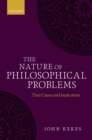 Image for The nature of philosophical problems: their causes and implications