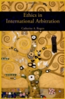 Image for Ethics in international arbitration