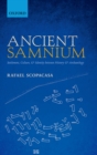 Image for Ancient Samnium: settlement, culture, and identity between history and archaeology