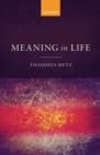 Image for Meaning in life: an analytic study