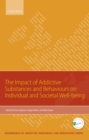 Image for Impact of addictive substances and behaviours on individual and societal well-being
