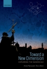 Image for Toward a new dimension: exploring the nanoscale