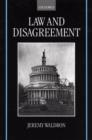 Image for Law and disagreement: essays in jurisprudence, 1989-1995.