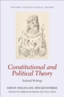 Image for Constitutional and Political Theory: Selected Writings
