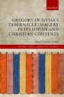 Image for Gregory of Nyssa&#39;s tabernacle imagery in its Jewish and Christian contexts