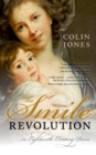 Image for The smile revolution: in eighteenth century Paris