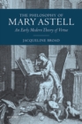 Image for The philosophy of Mary Astell: an early modern theory of virtue