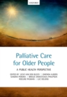 Image for Palliative care for older people: a public health perspective