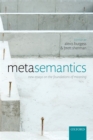 Image for Metasemantics: new essays on the foundations of meaning