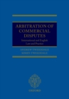 Image for Arbitration of commercial disputes: international and English law and practice