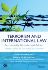 Image for Terrorism and international law: accountability, remedies, and reform : a report of the IBA Task Force on Terrorism