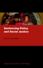 Image for Sentencing Policy and Social Justice
